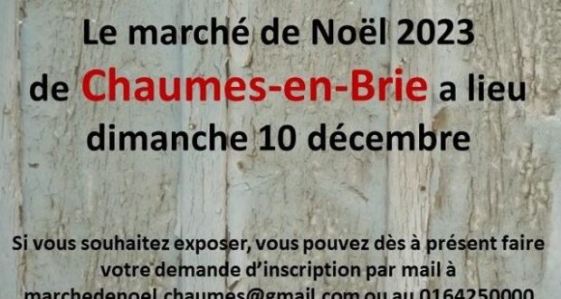 Marché de Noël de Chaumes-en-Brie, Seine-et-Marne (77)