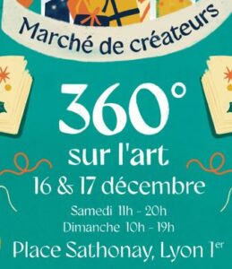 Marché de Noël de Créateurs 360° sur l’Art, Place Sathonay, Lyon (69)